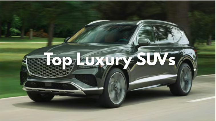 Top Luxury SUVs in the US: Comfort, Performance, and Prestige