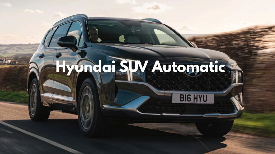 Discover the Perfect Drive: Exploring the Best Hyundai SUV Automatic Options in 2025